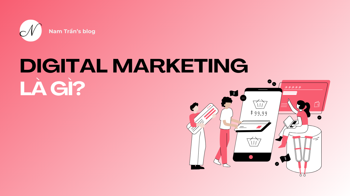 Digital Marketing là gì? - Tổng quan banner